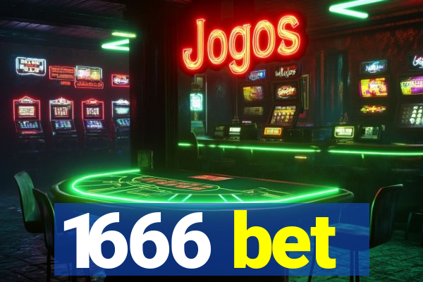 1666 bet